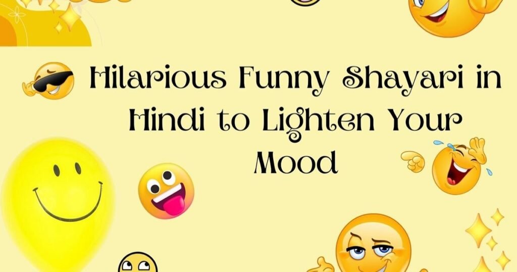 Funny Shayari Collection 2026 | Best Shayari to Make You Laugh Nonstop