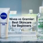 Nivea vs Garnier: Best Skincare for Beginners