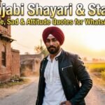 Punjabi Shayari & Status: Love, Sad & Attitude Quote for WhatsApp