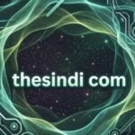 Thesindi Com: Complete Guide to the Website, Features, Safety, and Online Experience